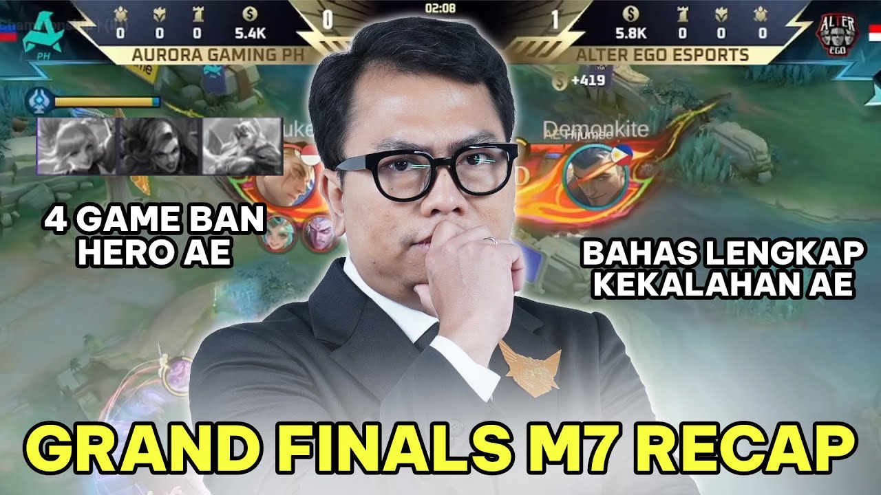 Recap Grand Final M7! Aurora Gaming PH vs Alter Ego! - #KelasKB