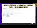 PART 9 MEMBUAT LAPORAN PERSEDIAAN - PENJULAN - PEMBELIAN - KAS BANK DENGAN EXCEL & GOOGLE SHEET