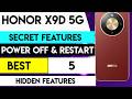 5 Power Off & Restart Features on HONOR X9D 5G (Secret Guide)