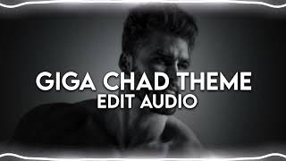 Giga Chad Theme - G3Oxemedit Audio