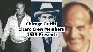 Chicago Outfit Cicero Crew Members (1955-Present) #organizedcrime #mafia #chicagooutfit
