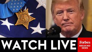 LIVE: President Trump Discusses Conflict With Iran At Medal Of Honor Ceremony