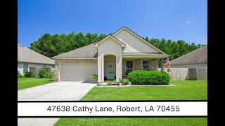 47638 Cathy Lane, Robert, Louisiana 70455