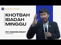 Khotbah Ibadah Minggu | Pdt. Imanuel Keliat | 14 Juli 2024