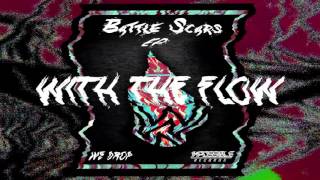 OUT NOW : WE DROP :   BATTLE SCARS EP : PROMO VIDEO