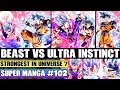 Beast gohan vs ultra instinct goku father son rematch dragon ball super manga chapter 102 review