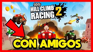 ✅COMO JUGAR HILL CLIMB RACING 2 CON AMIGOS
