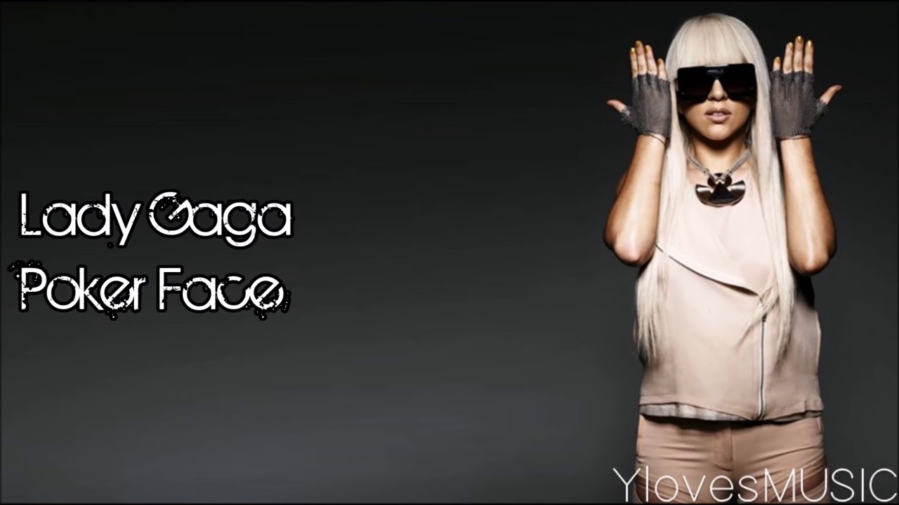 Lady Gaga Poker Face letra YouTube
