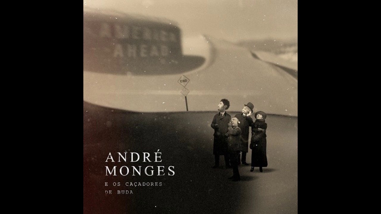 André Monges & Os Caçadores de Buda (Álbum Completo)