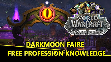 Wow, Dragonflight Darkmoon Faire for free Knowledge and skill points ALL professions!!