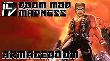 ArmageDooM - Doom Mod Madness