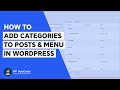 How to Add Categories to Posts and Menu in WordPress