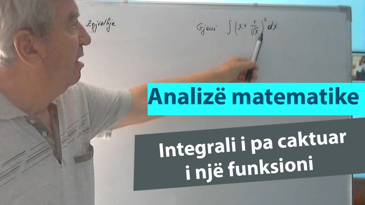 Ushtrime nga Analiza Matematike / Integrali i pa caktuar i një funksëioni
