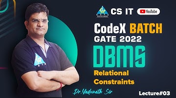 #03 Relational Constraints | DBMS By Pathak Sir | CS/IT | GATE 2022