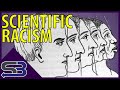 What is Scientific Racism?