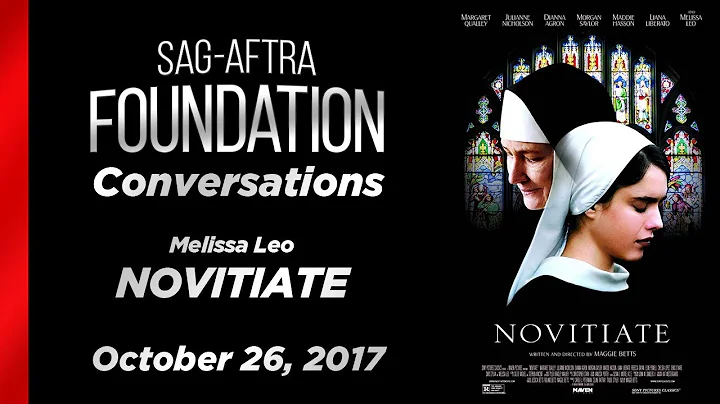 Conversations with Melissa Leo of NOVITIATE