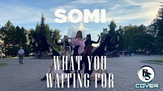 [K-POP IN PUBLIC] SOMI 'What You Waiting For' [Dance Cover by BACKSPACE] Resimi