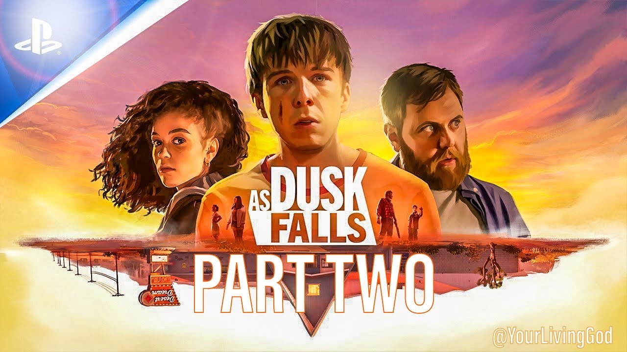As Dusk Falls ᕈS5 🎮 : PART TWO