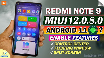 REDMI NOTE 9 NEW Android 11 Update Date | ENABLE ALL FEATURES | Redmi Note 9 MIUI 12.5 Update Date