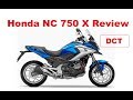 Honda NC 750 X, DCT 2018 - Test Ride & Review