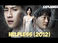 HELPLESS (2012) Ending Explained In Hindi | South-Korean Mystery Thriller | Movies_Explanations