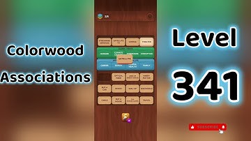 Colorwood Associations Level 341 Answers 🧩✨ | Go Answer