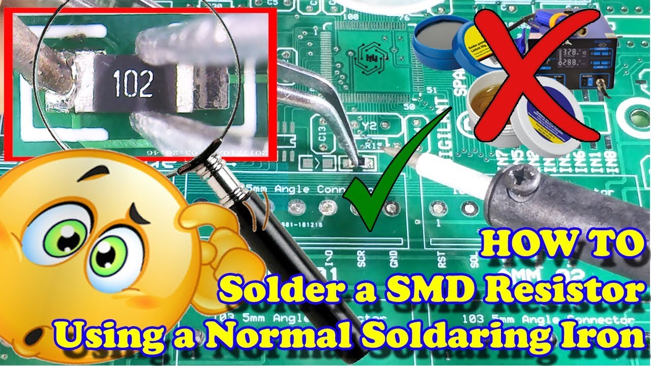 How To Solder a SMD resistor only Using a Soldering Iron SMD
