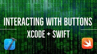 How to make Buttons Interactive in XCode 12 | Swift 5.3