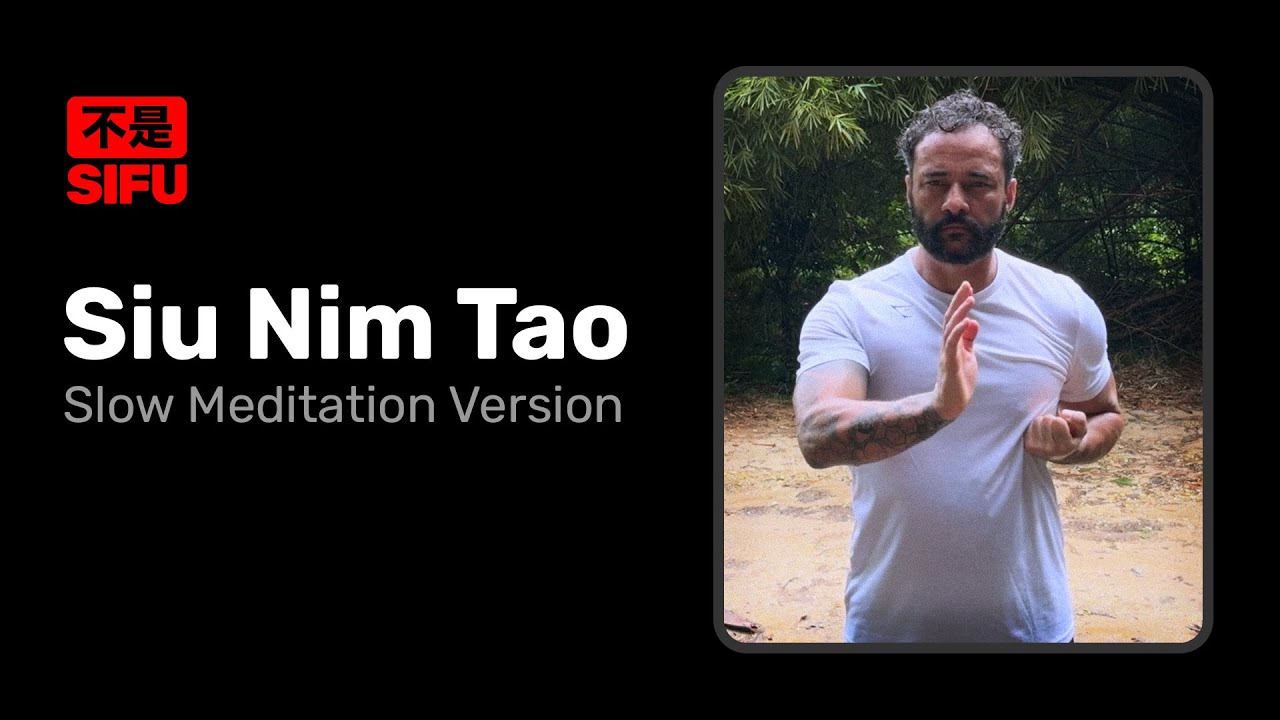 Meditate with Siu Nim Tao : Slow your mind and body to prepare for the day