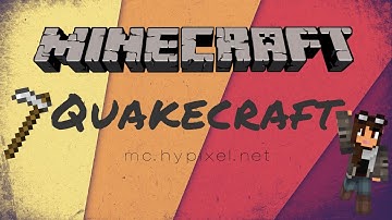 [MC] Minecraft: Hypixel - Quakecraft #1