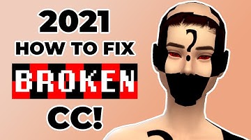 How To Find/Fix/Remove Broken CC Easily! Sims 4 | 2021