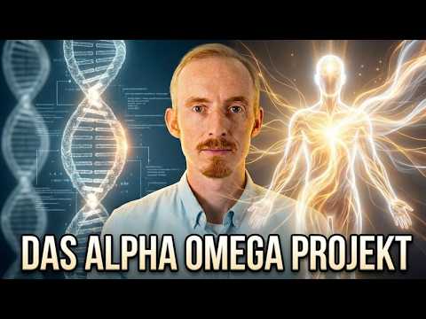 Das Alpha Omega Projekt: Der geheime Plan zur Vergeistigung der gesamten Materie