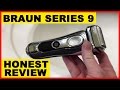 HONEST Braun 9095cc Electric Razor Series 9 REVIEW + DEMO