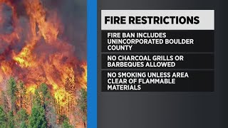 Fire Restrictions Have Been Extended Into Unincorporated Boulder County