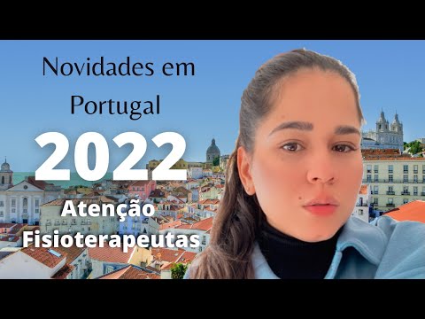 Mudanças em Portugal 2022 e fisioterapia