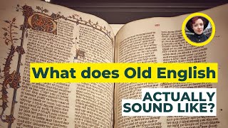 What does Old English sound like? [Shorts]