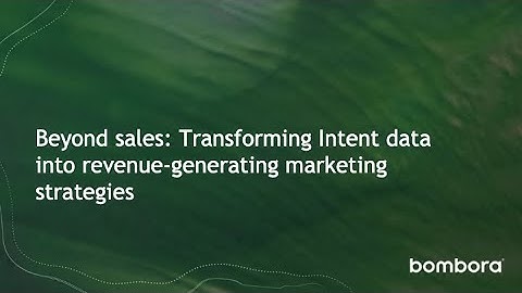 Beyond sales: Transforming Intent data into revenue-generating marketing strategies