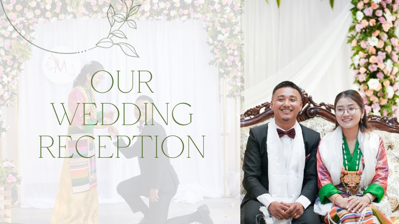 Sherpa wedding || Sonam & Mingmar || Reception Ceremony