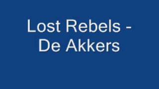 Lost Rebels - De Akkers
