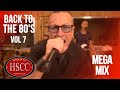 'Back To The 80's Vol 7' Covers by The HSCC