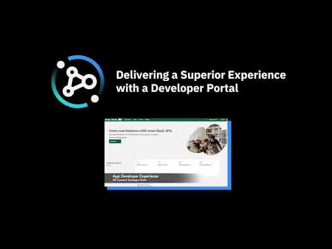 Delivering a Superior Experience with a Developer Portal