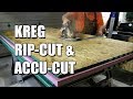 Kreg Accu-Cut and Rip-Cut Reviews