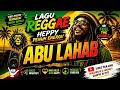 Lagu Reggae Abu Lahab | Irama Santai Penuh Makna &amp; Semangat