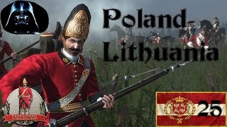 Ep25 Empire Total War Darthmod 8.0.1 Poland Lithuania Give Me  Break