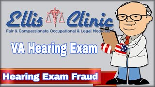 Veterans Administration Disability Fraud in Hearing Exams | Dr. John Ellis