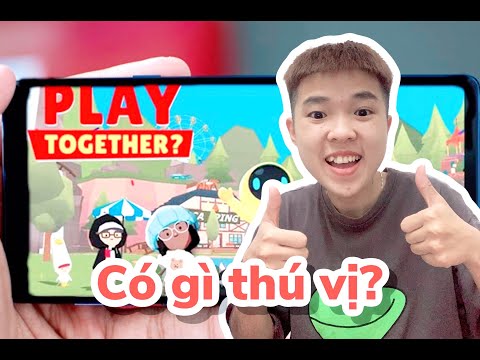 Tôm trải nghiệm game play together siêu hay | Review game phần 2