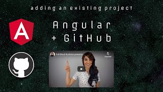 HOW TO: Add an existing Angular app to GitHub
