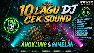 Best Angklung Gamelan DJ 2026 🔥 10 Nusantara Remix Tracks | Indonesian Traditional Music DJ