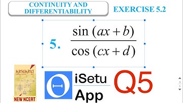 Class 12 Ex 5.2 Q5 Math | Differentiation | Q5 Ex 5.2 Class 12 Maths | q5 (sin(ax + b))/(cos(cx + d)