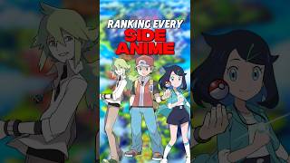 Ranking Every Pokemon Side Anime from Worst to Best!